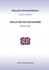 English for Paramedics / Angličtina pro záchranáře