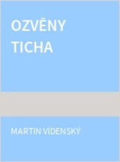 Ozvěny ticha