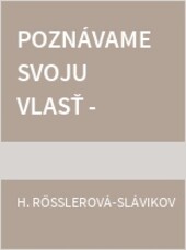 Poznávame svoju vlasť - Metodická pomôcka pre učiteľov ZŠ
