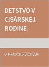 Detstvo v cisárskej rodine