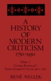 A history of modern criticism: 1750-1950. Vol. 7, German, Russian, and Eastern European criticism, 1900-1950