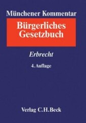 Münchener Kommentar zum Bürgerlichen Gesetzbuch Band 9 Erbrecht