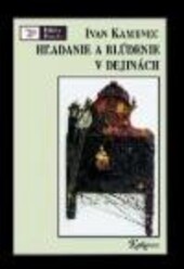 Hľadanie a blúdenie v dejinách