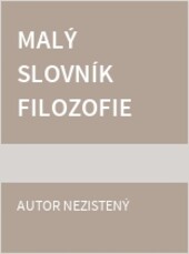 Malý slovník filozofie