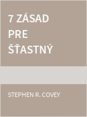 7 zásad pre šťastný rodinný život