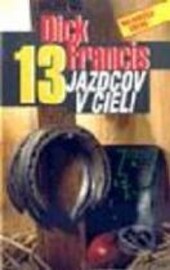 13 jazdcov v cieli