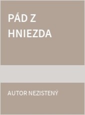 Pád z hniezda