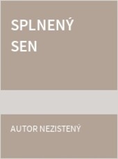Splnený sen