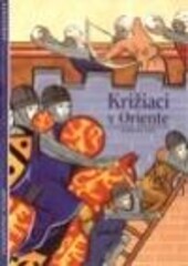 Križiaci v Oriente