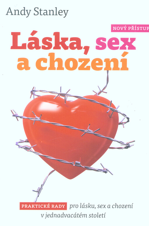 Láska, sex a chození