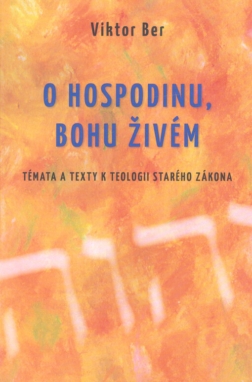 O Hospodinu, Bohu živém