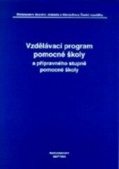 Vzdělávací program pomocné školy a přípravného stupně pomocné školy