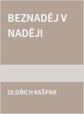 Beznaděj v naději