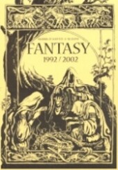 Sborník ze soutěže o nejlepší Fantasy 1992/2002