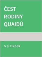 Čest rodiny Quaidů