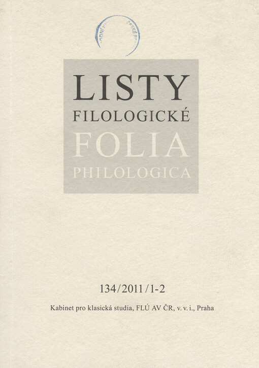 Listy filologické = Folia Philologica : časopis pro klasická, středověká a neo-latinská studia, založený r. 1874