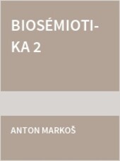 Biosémiotika 2