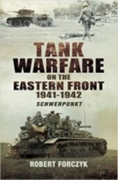 Tank Warfare on the Eastern Front 1941-1942