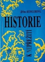 Historie k nepřežití