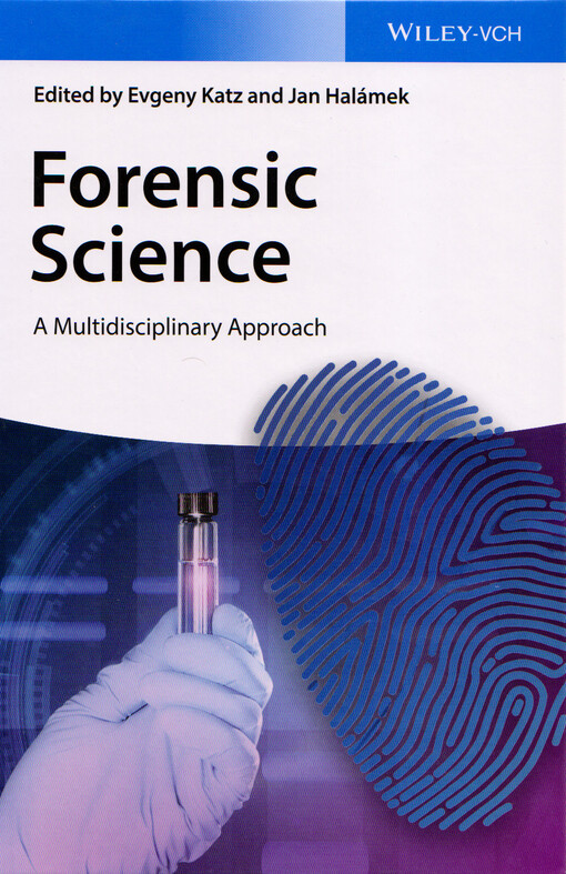 Forensic science : a multidisciplinary approach