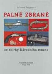 Palné zbraně ze sbírky Národního muzea