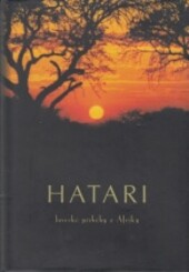Hatari : [lovecké příběhy z Afriky
