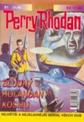 Perry Rhodan 81 - Bludný Holanďan kosmu