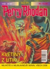 Perry Rhodan 113 - Květiny z Utiku