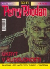 Perry Rhodan 131 - Úkryt v budoucnosti