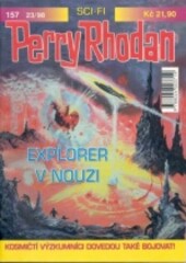 Perry Rhodan 157 - Explorer v nouzi