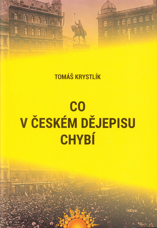 Co v českém dějepisu chybí