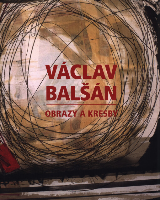 Václav Balšán : obrazy a kresby