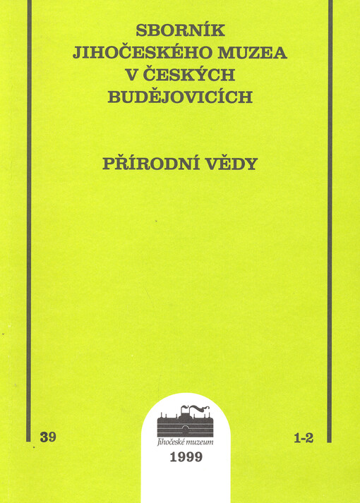 Sborník Jihočeského muzea v Českých Budějovicích. Přírodní vědy