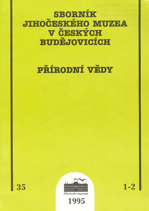 Sborník Jihočeského muzea v Českých Budějovicích. Přírodní vědy