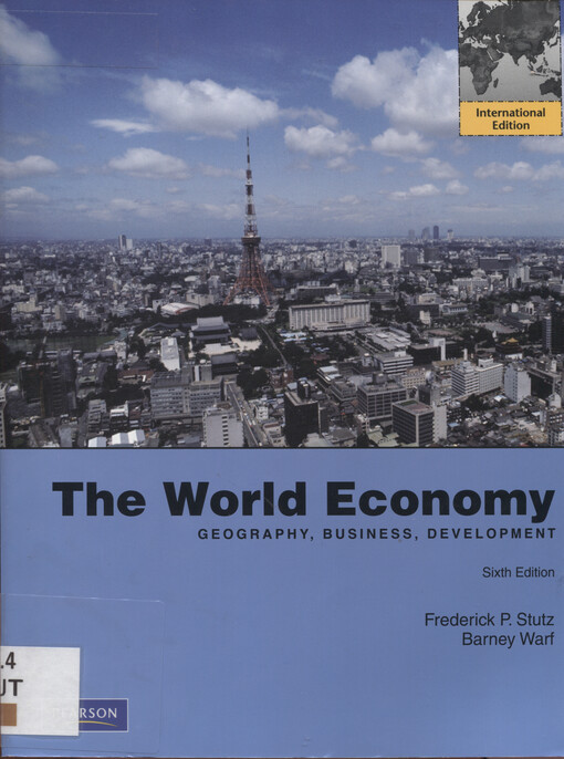 The world economy : geography, business, development
