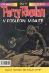 Perry Rhodan 176 - V poslední minutě