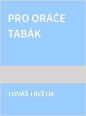 Pro oráče tabák
