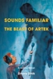 Sounds Familiar or The Beast of Artek