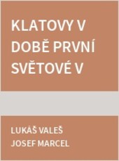 Klatovy v době první světové války 1914-1918