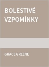 Bolestivé vzpomínky
