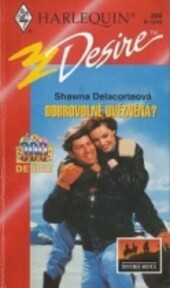 Dobrovolně uvězněná