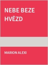 Nebe beze hvězd