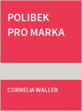 Polibek pro Marka
