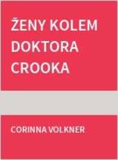 Ženy kolem doktora Crooka