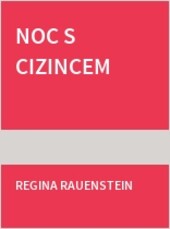 Noc s cizincem