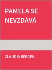 Pamela se nevzdává