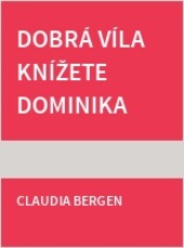 Dobrá víla knížete Dominika