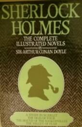 Sherlock Holmes The Complete Illustrated Novels