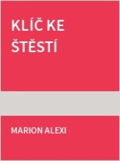 Klíč ke štěstí