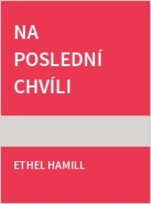 Na poslední chvíli